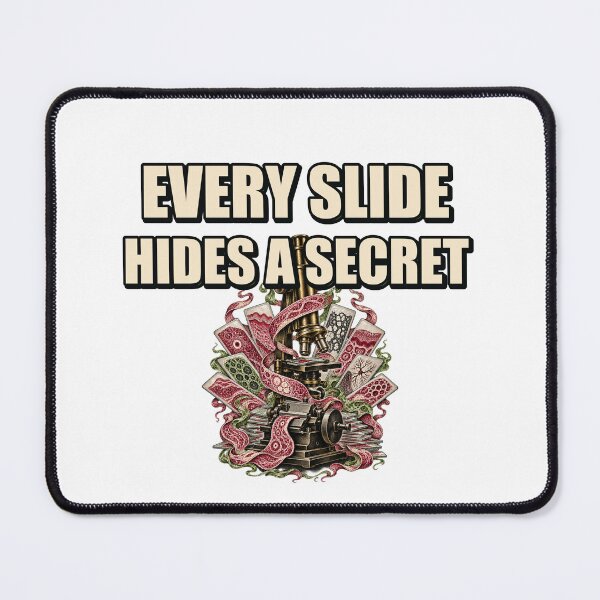 Item preview, Every Slide Hides a Secret Illustrated Histopathology Gift designed and sold by UrbanCanvvas.