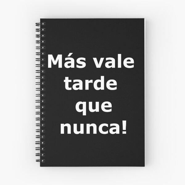 Item preview, Más vale tarde que nunca! designed and sold by Infojasper.