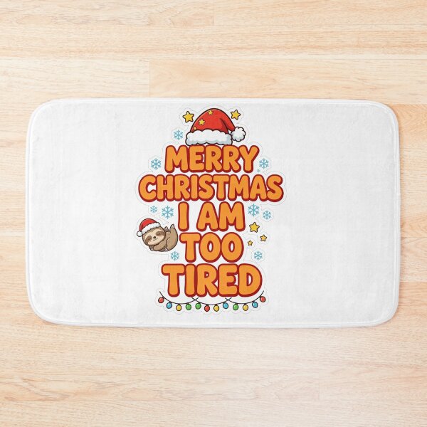 Item preview,  Merry Christmas I Am Too Tired Funny Sloth Christmas designed and sold by Deepsleepstudio.