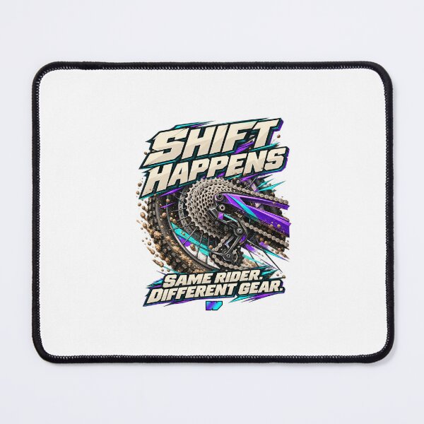 Item preview, MTB Shift Happens designed and sold by eWproject.