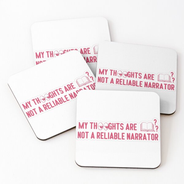 Item preview, My Thoughts Are Not A Reliable Narrator designed and sold by MindfulMischief.