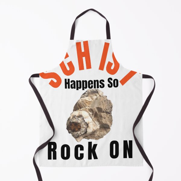 Item preview, Schist Happens So Rock On designed and sold by 4ABetterPlanet.