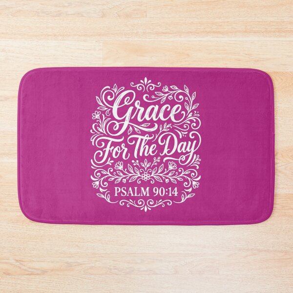 Item preview, Grace For The Day Psalm 90:14 Bible Verse designed and sold by LilSeashell.