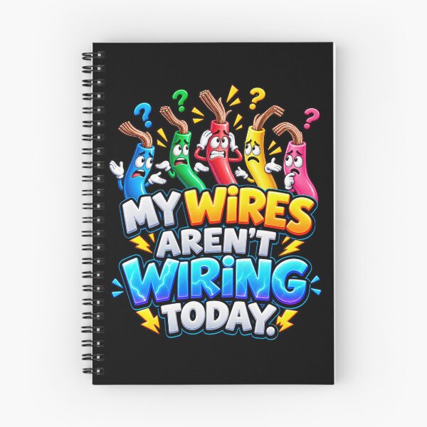 Item preview, My Wires Aren’t Wiring Today – Funny Overloaded Brain Humor designed and sold by signshirtz.