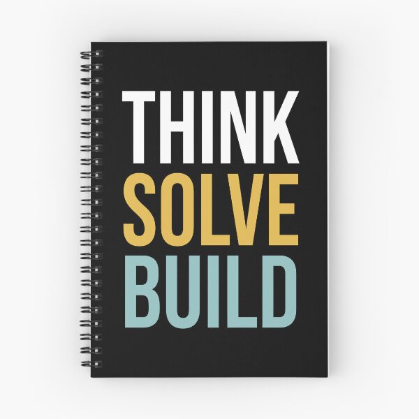 Item preview, Think Solve Build Engineering Mindset designed and sold by PrintivoraHub.