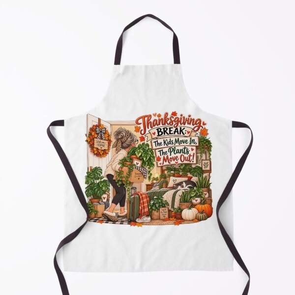 Item preview, Thanksgiving Break Kids Move In Plants Move Out Funny Empty Nester designed and sold by CottageGardenCo.