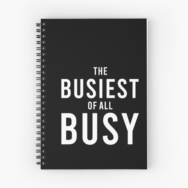 Item preview, The Busiest Of All Busy Sarcastic Work Humor, Unique designed and sold by villacreativa.