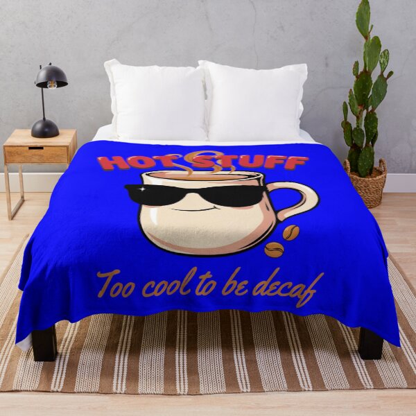 Item preview, Funny Humor HOT STUFF Too cool to be decaf Art Design. designed and sold by fantasticdesign.