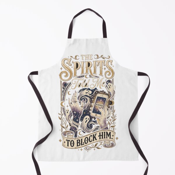 Item preview, The Spirits Told Me To Block Him designed and sold by FitEnvy.