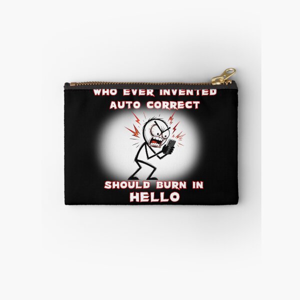 Item preview, Funny Auto Correct Slogan designed and sold by Iiswaz.