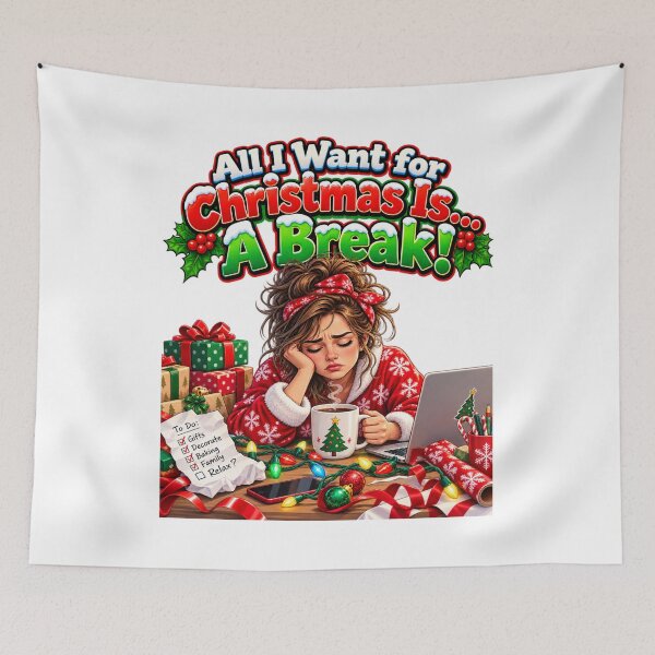 Item preview, All I Want for Christmas Is… A Break! designed and sold by signshirtz.