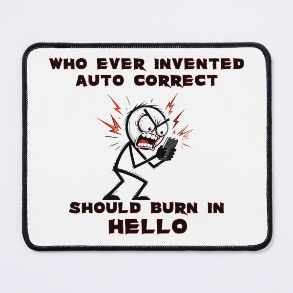 Item preview, Funny Auto Correct Slogan designed and sold by Iiswaz.
