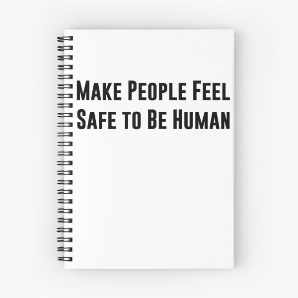 Item preview, Make People Feel Safe to Be Human – Positive designed and sold by OB-Store.