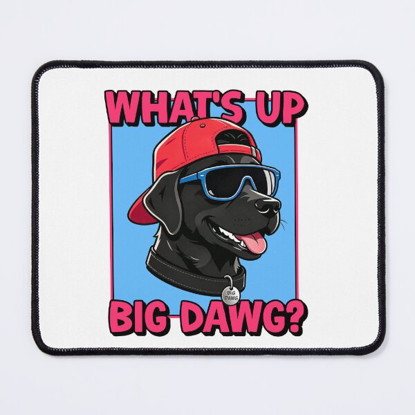 Item preview, What's up big dawg black labrador 90's meme designed and sold by Captain-Jackson.