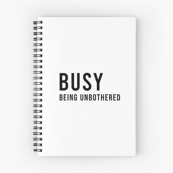 Item preview, BUSY BEING UNBOTHERED, Unique designed and sold by villacreativa.