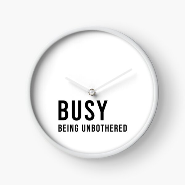 Item preview, BUSY BEING UNBOTHERED, Unique designed and sold by villacreativa.