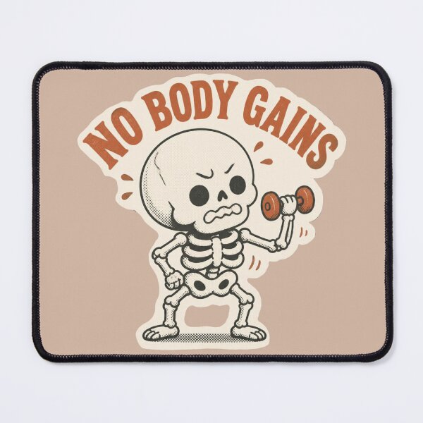 Item preview, NO BODY GAINS designed and sold by DuliDoodles.