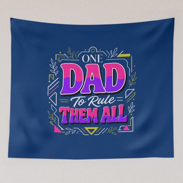 Item preview, Dad Of Them All Fantasy Lore Father's Day Quote	fathers day designed and sold by galvinbaker.