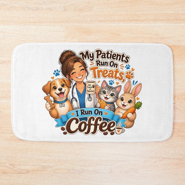 Item preview, My Patients Run on Treats, I Run on Coffee – Funny Vet Gift designed and sold by Bettybee00.