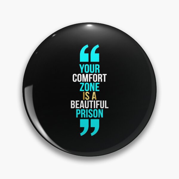 Item preview, Your Comfort Zone Is A Beautiful Prison – Motivational Quote Minimalist Typography Design designed and sold by Vibe-Vary.