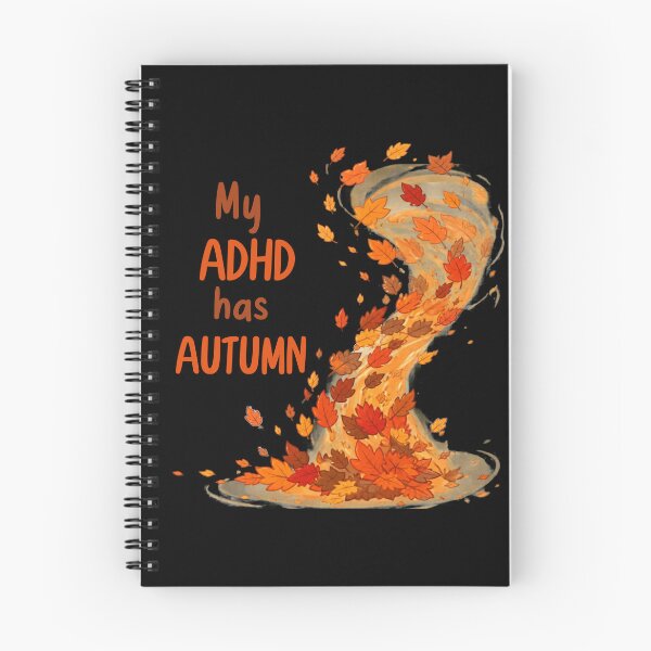 Item preview, My ADHD has Autumn Funny ADHD Autumn Design designed and sold by T-version.