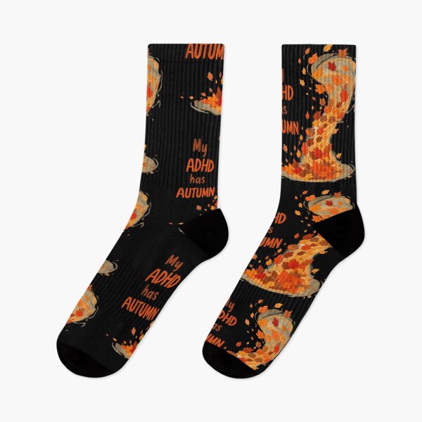 Item preview, My ADHD has Autumn Funny ADHD Autumn Design designed and sold by T-version.