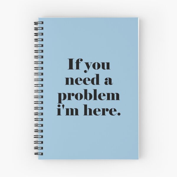 Item preview, If You Need a Problem I’m Here – Funny Attitude Shirt designed and sold by teedesigndaily.