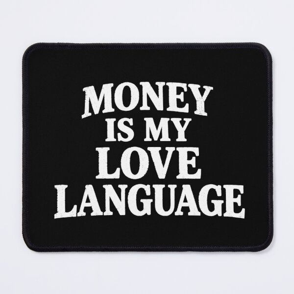 Item preview, Money is my love language  designed and sold by RetroPlus.