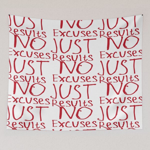 Item preview, No Excuses Just Results designed and sold by kinpirks.