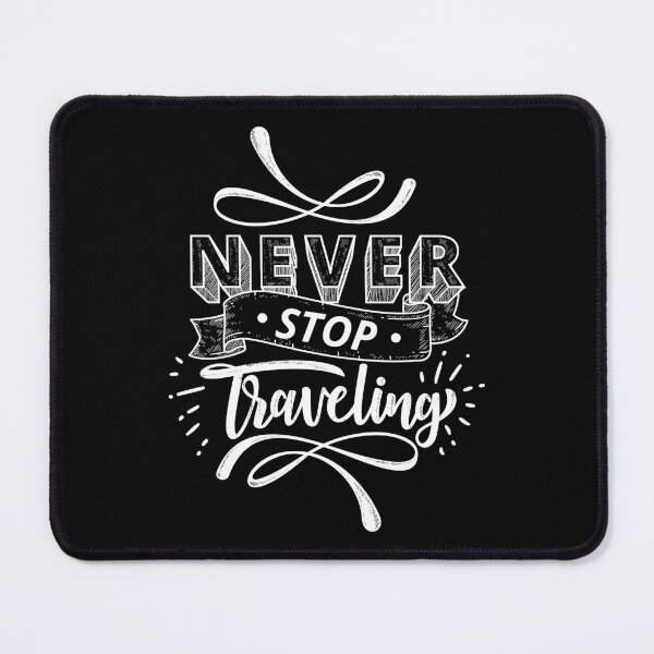 Item preview, Never Stop Traveling White Decorative Lettering designed and sold by radhakidesign.