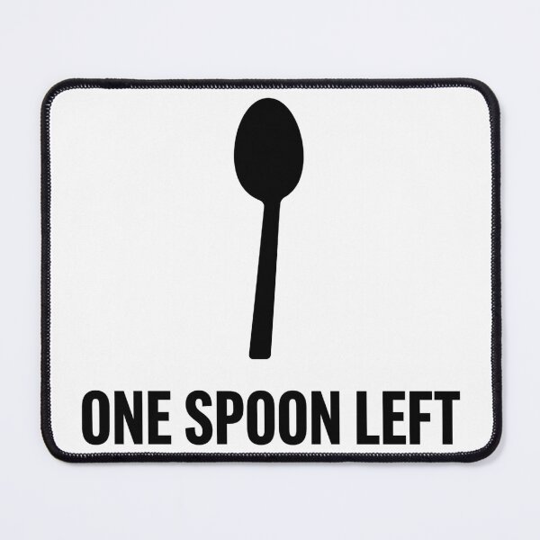 Item preview, One Spoon Left - Spoonie Energy Sticker designed and sold by DunuStore.