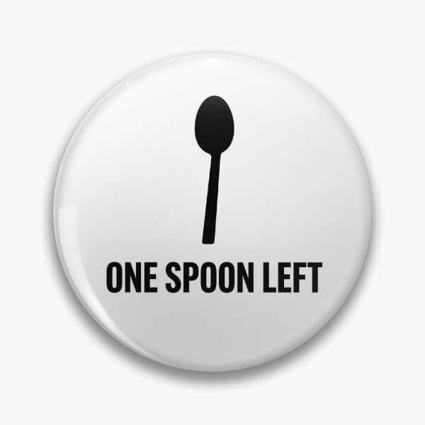 Item preview, One Spoon Left - Spoonie Energy Sticker designed and sold by DunuStore.