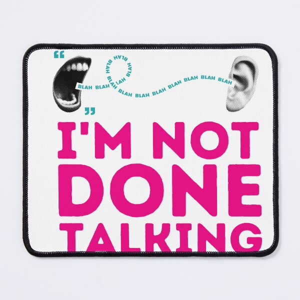 Item preview, I'm Not Done Talking Halftone Mouth and Ear designed and sold by Fani*.