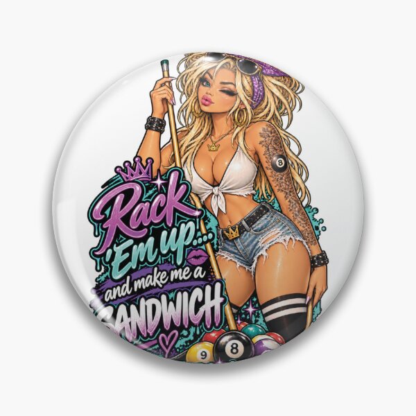 Artikelvorschau, Rack 'Em Up... and Make Me a Sandwich | Freches Poolmädchen entworfen und verkauft von Crazyhuskychick.
