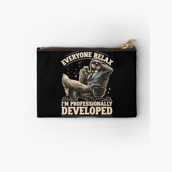 Item preview, Everyone Relax I'm Professionally Developed designed and sold by DyzioSupply.