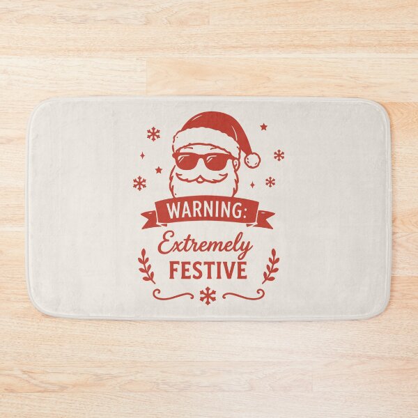Item preview, Warning Extremely Festive – Cool Santa Claus Christmas Art designed and sold by Tklezardesigns.
