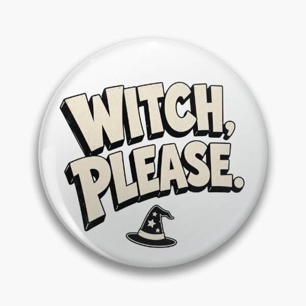 Item preview, Witch Please Funny Sassy Witch Retro Halloween Art designed and sold by SedaMythica.