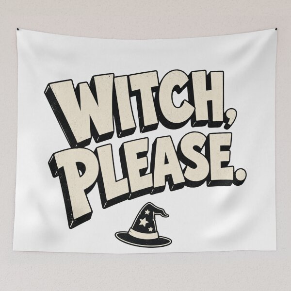 Item preview, Witch Please Funny Sassy Witch Retro Halloween Art designed and sold by SedaMythica.