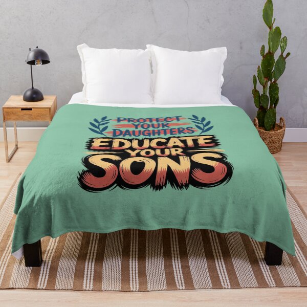 Item preview, Protect Your Daughters Educate Your Sons - Empowering Message designed and sold by Endless7Art.