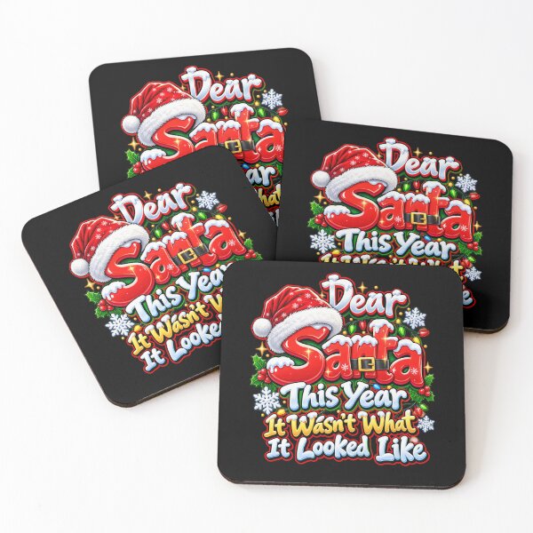 Item preview, DEAR SANTA — THIS YEAR IT WASN’T WHAT IT LOOKED LIKE designed and sold by signshirtz.