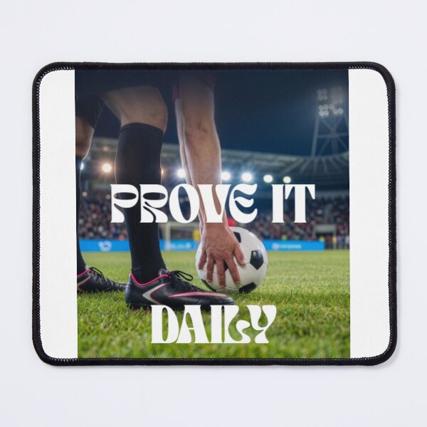 Item preview, Prove It Daily - Football Soccer Pitch Motivation designed and sold by moonsun4.