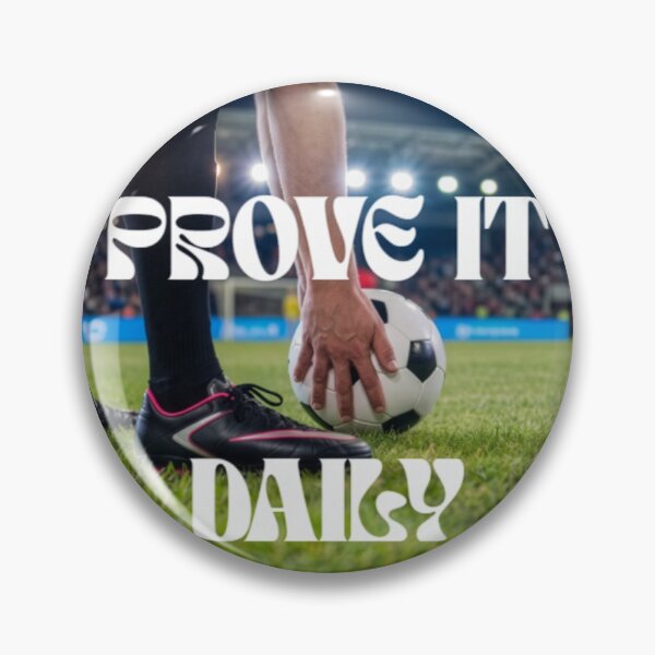 Item preview, Prove It Daily - Football Soccer Pitch Motivation designed and sold by moonsun4.