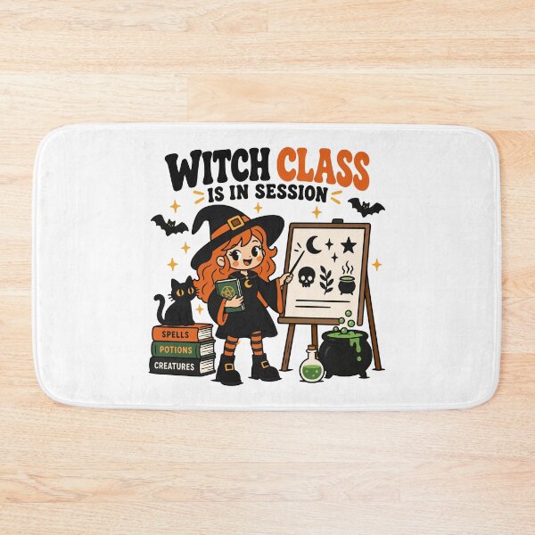 Item preview, Witch Class Is In Session Magical School Humor designed and sold by CleanDecor.