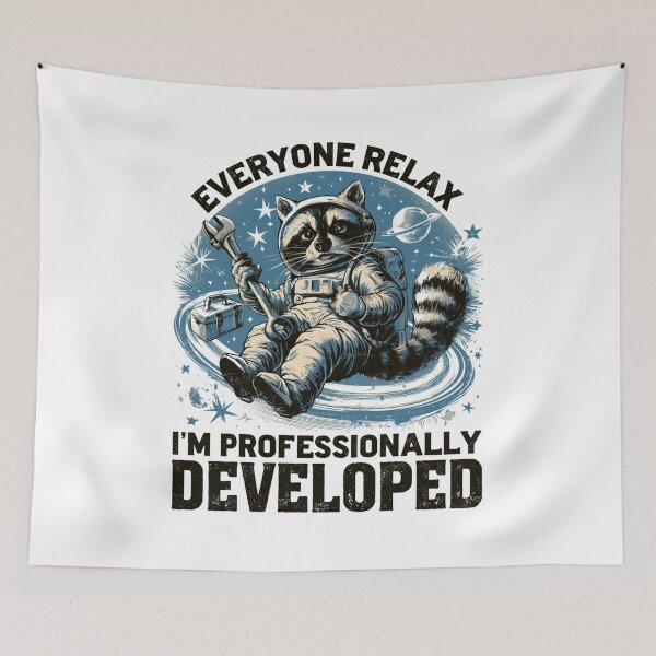 Item preview, Everyone Relax I'm Professionally Developed designed and sold by DyzioSupply.