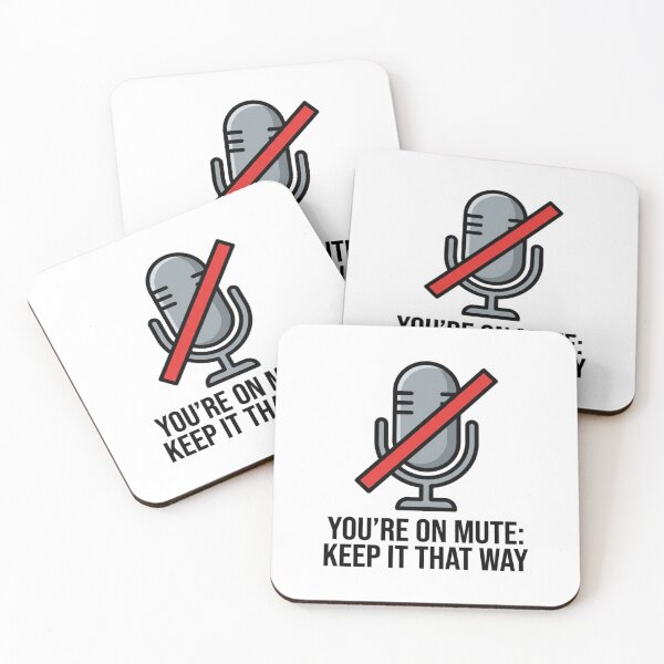Item preview, Youre On Mute Keep It That Way Sarcastic Work From Home Zoom Meeting Humor designed and sold by raedattia.