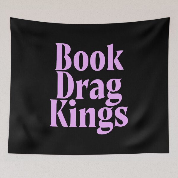 Item preview, Book Drag Kings designed and sold by BritySpear.
