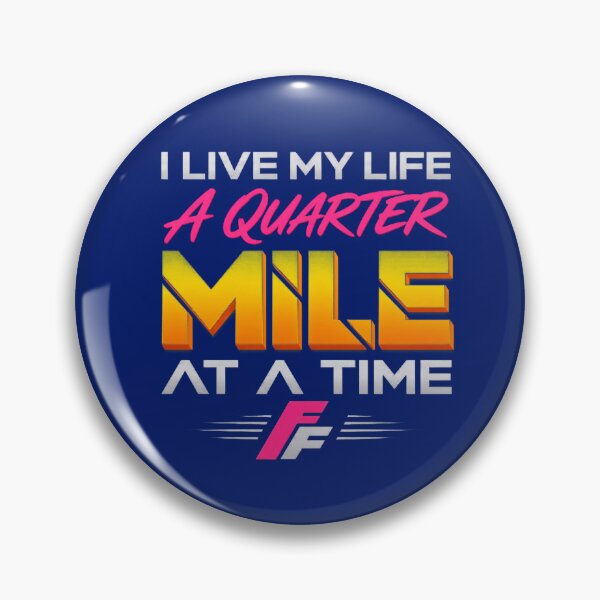 Item preview, I Live My Life A Quarter Mile At A Time Racing Quote designed and sold by davereynold.
