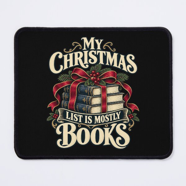 Item preview, My Christmas List Is Mostly Books designed and sold by Good Mood Foundry.