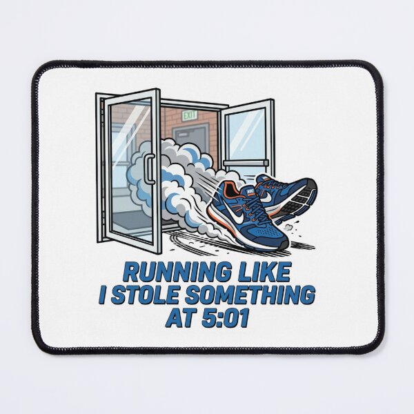Item preview, Leaving Work At 5 Sarcastic Sprint Humor Running Like I Stole Something At 501 designed and sold by raedattia.