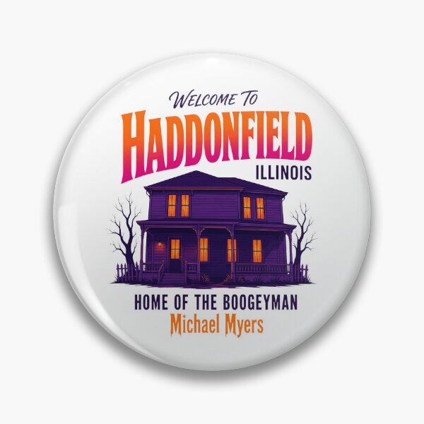 Item preview, Welcome To Haddonfield Home Of The Bogeyman Horror Town designed and sold by davereynold.